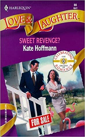 Sweet Revenge? by Kate Hoffmann