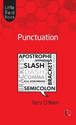 Little Red Book: Punctuation by Terry O’Brien