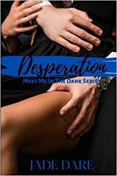 Desperation (The Salvation Society) by Ashley Cade