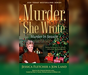 Murder in Season by Jessica Fletcher, Jon Land