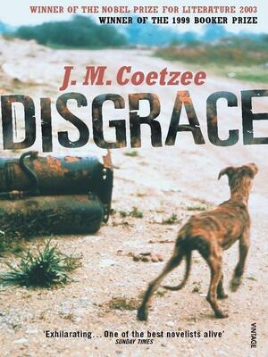 Disgrace by J.M. Coetzee