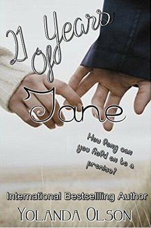 21 Years of Jane by Yolanda Olson