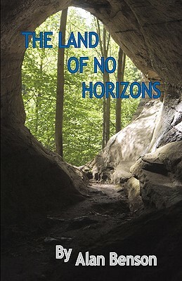 The Land of No Horizons by Alan Benson