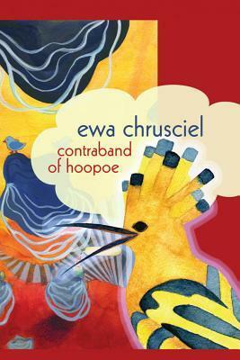 Contraband of Hoopoe by Ewa Chrusciel
