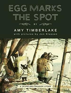 Egg Marks the Spot: 2 by Amy Timberlake