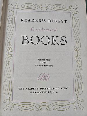 Reader's Digest Condensed Books; Autumn 1956, Volume 27: The Nun's Story / Merry Christmas, Mr. Baxter / The Success / The Diamond Hitch / The Sleeping Partner by Kathryn Hulme