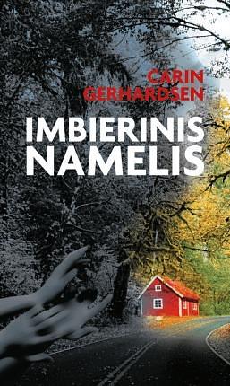 Imbierinis namelis by Sigutė Radzevičienė, Carin Gerhardsen