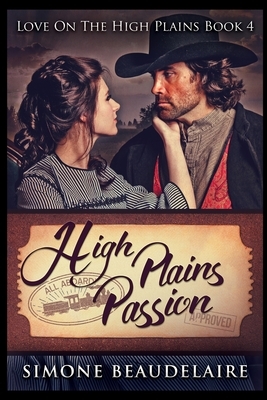 High Plains Passion by Simone Beaudelaire