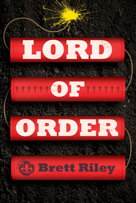 Lord of Order by Brett Riley