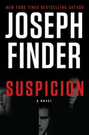 Suspicion by Joseph Finder