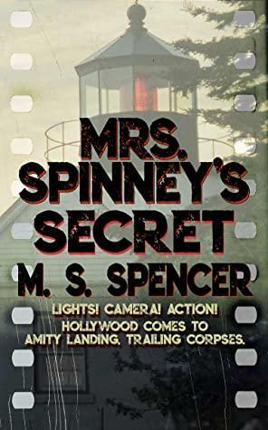 Mrs. Spinney's Secret by M.S. Spencer