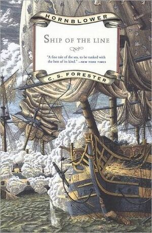 Ship of the Line by C.S. Forester