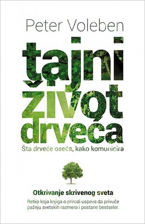 Tajni život drveća  by Peter Wohlleben