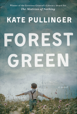 Forest Green by Kate Pullinger