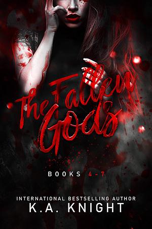 The Fallen Gods Books 4-7 by K.A. Knight