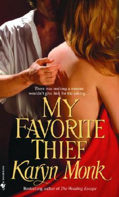 My Favorite Thief by Karyn Monk