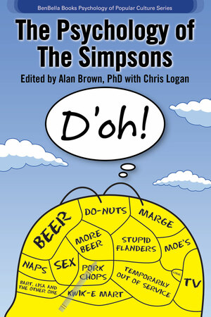 The Psychology of the Simpsons: D'Oh! by Alan S. Brown