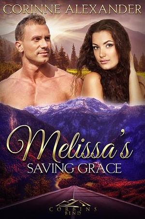 Melissa's Saving Grace by Corinne Alexander, Corinne Alexander