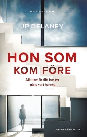 Hon som kom före by JP Delaney