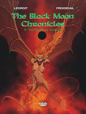 The Mark of the Demons by Olivier Ledroit, François Froideval