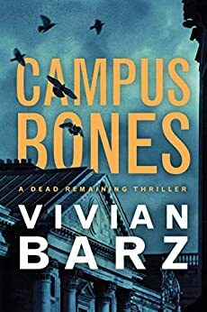 Campus Bones by Vivian Barz