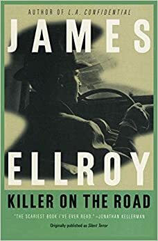 Gyilkos az úton by James Ellroy