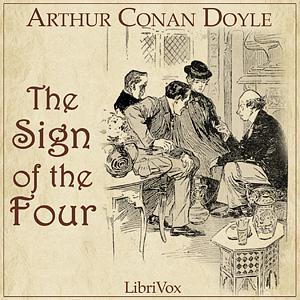 The Sign of the Four by Arthur Conan Doyle