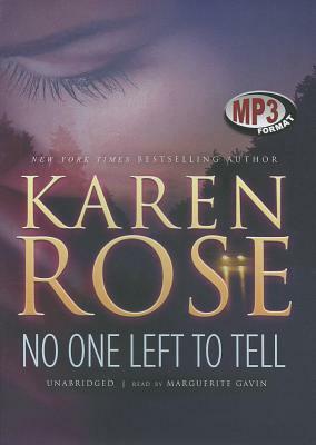 No One Left to Tell by Karen Rose