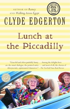 Lunch at the Piccadilly by Clyde Edgerton