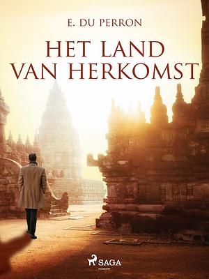 Het land van herkomst by E. Du Perron