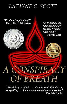 A Conspiracy of Breath by Latayne C. Scott