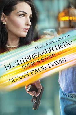 Heartbreaker Hero: Eddie's Story by Susan Page Davis