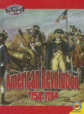 American Revolution: 1761-1783 by Helen Lepp Friesen