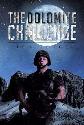 The Dolomite Challenge by Tom Joyce