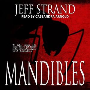 Mandibles by Jeff Strand