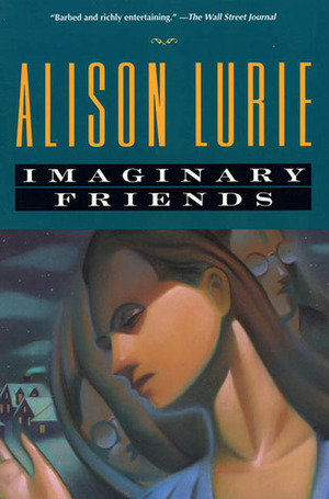 Imaginary Friends by Alison Lurie