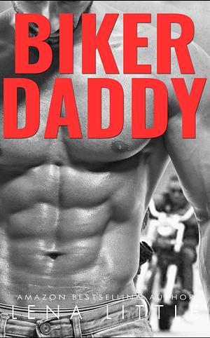 Biker Daddy by Lena Little