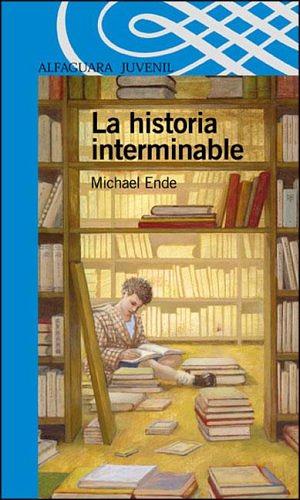 La Historia Interminable by Michael Ende