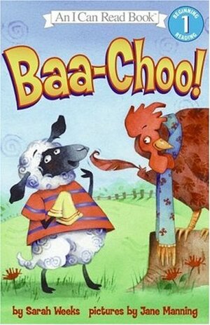 Baa-Choo! by Sarah Weeks, Jane Manning