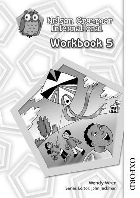Nelson Grammar International Workbook 5 Pack of 10 by Wendy Wren, Sarah Lindsay