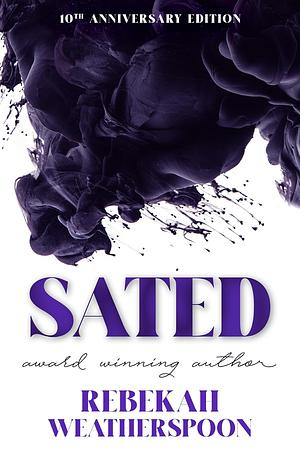 Sated by Rebekah Weatherspoon