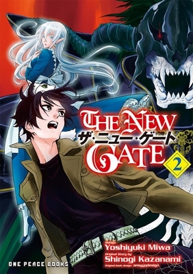 The New Gate Volume 2 by Yoshiyuki Miwa, Shinogi Kazanami