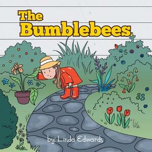 The Bumblebees by Linda Edwards