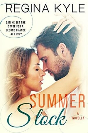 Summer Stock: An Ashland Falls novella by Regina Kyle