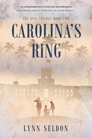 Carolina's Ring by Lynn Seldon