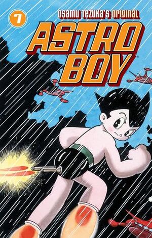 Astro Boy, Vol. 7 by Osamu Tezuka, Frederik L. Schodt