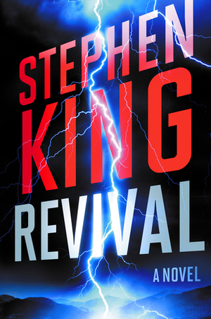 Revival by Stephen King