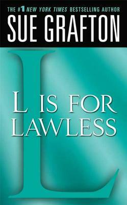 "l" Is for Lawless: A Kinsey Millhone Novel by Sue Grafton