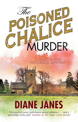 The Poisoned Chalice Murder: A 1920s English Mystery by Diane Janes