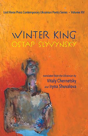 Winter King by Ostap Slyvynsky